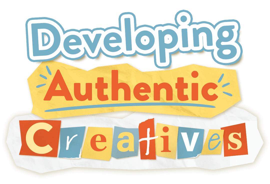 Developing Authentic Creatives